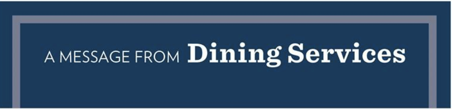 A Message from Dining